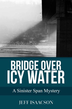 [Sinister Span Mystery 01] • Bridge Over Icy Water